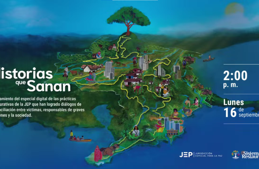 La JEP lanza ‘Historias que Sanan’, una plataforma digital para consultar e indagar en sus prácticas restaurativas