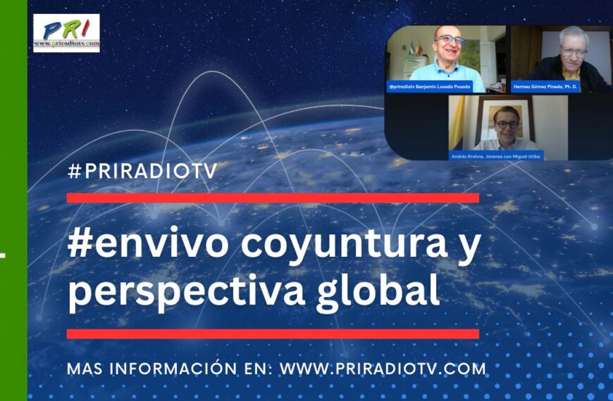 #envivo coyuntura y perspectiva global.