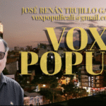 El peligro de gobernar con fines electorales. Vox Populi: José Renán Trujillo.