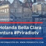 #Holanda Bella Clara Ventura #Priradiotv