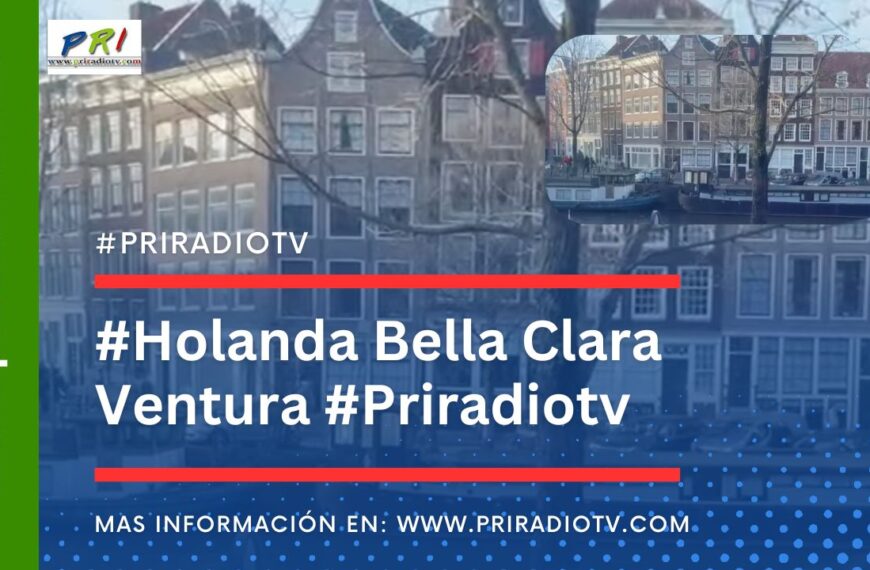 #Holanda Bella Clara Ventura #Priradiotv