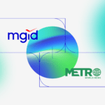 MGID fortalece su expansión con una asociación regional con presencia en varios países de Latinoamérica con Metro World News