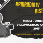 Priradiotv Histórico: MEUM UNIMETA Villavicencio Colombia 2013. Recuperando la memoria audiovisual de Colombia