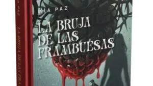 Mia  Paz - La Bruja de las Frambuesas