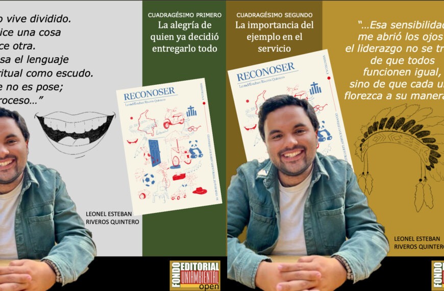 Leonel Esteban Riveros Quintero presentando su libro “RECONOSER” sobre liderazgo, servicio y humanidad.