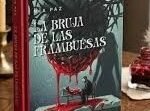 La bruja de las frambuesas y la psicología de Mía Paz