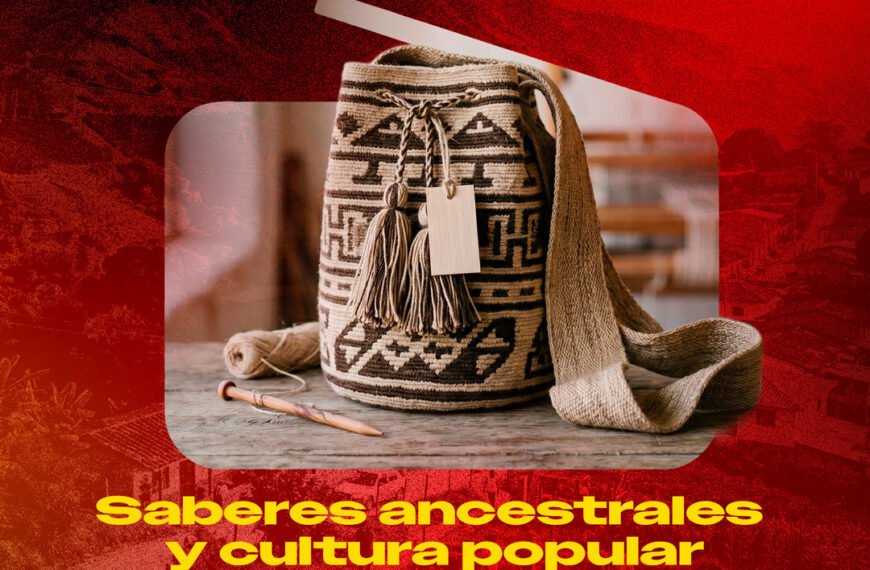 Saberes ancestrales y cultura popular. Informativo Colombia Viva.