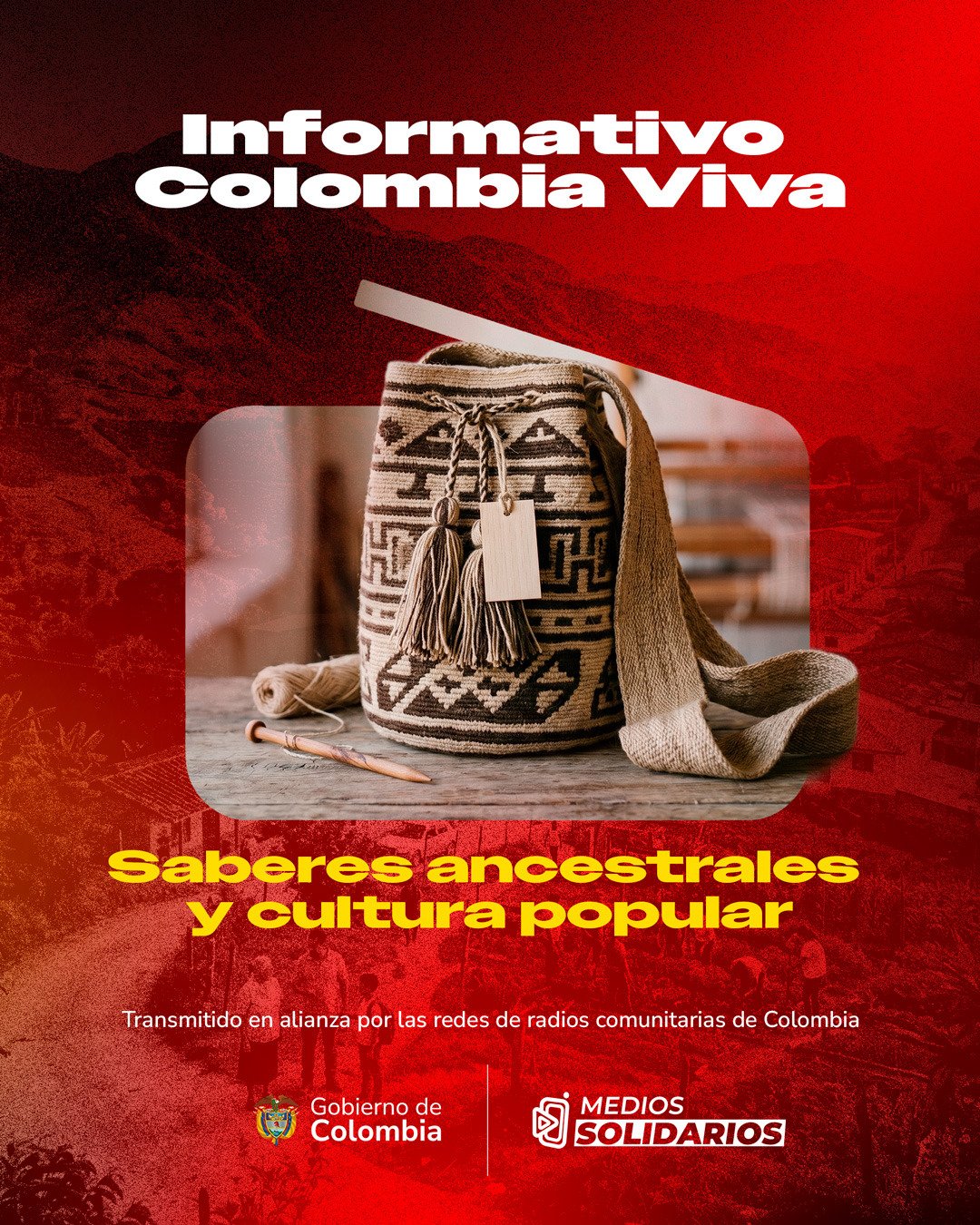 Saberes ancestrales y cultura popular. Informativo Colombia Viva.
